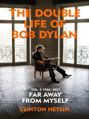 cover image of The Double Life of Bob Dylan Volume 2
